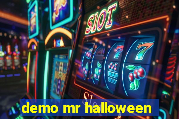 demo mr halloween